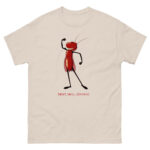 Sweat Smile Dopamine Cucaracha Unisex classic tee - Image 10
